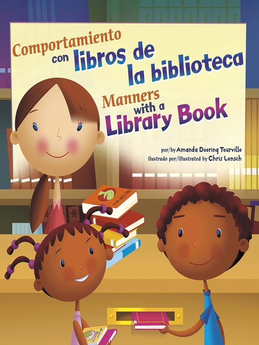 Title details for Comportamiento con libros de la biblioteca/Manners with a Library Book by Chris Lensch - Available